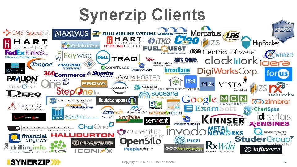 Synerzip Clients Copyright 2016 -2018 Damon Poole 24 