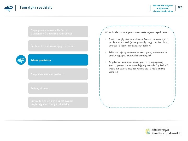 Tematyka rozdziału Badanie trackingowe Ministerstwo Klimatu i Środowiska Największe wyzwania dla Polski a problemy