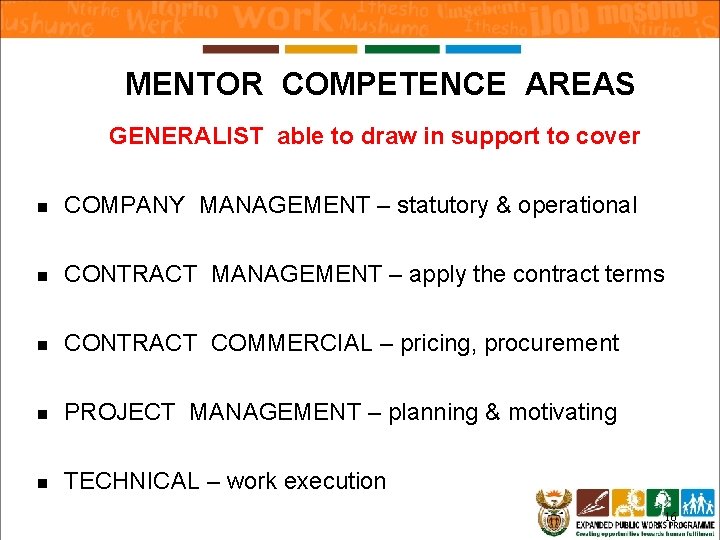 MENTOR COMPETENCE AREAS GENERALIST able to draw in support to cover n COMPANY MANAGEMENT