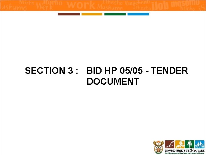 SECTION 3 : BID HP 05/05 - TENDER DOCUMENT 24 