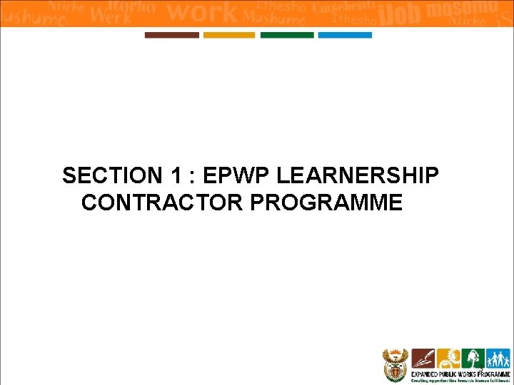 SECTION 1 : EPWP LEARNERSHIP CONTRACTOR PROGRAMME 3 