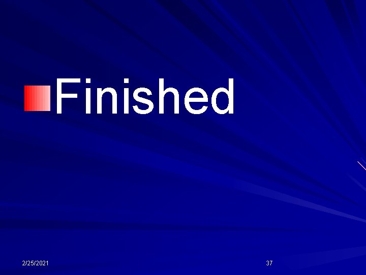 Finished 2/25/2021 37 
