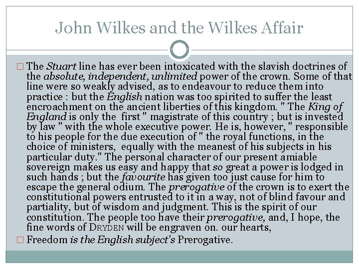 John Wilkes and the Wilkes Affair � The Stuart line has ever been intoxicated John Wilkes and the Wilkes Affair � The Stuart line has ever been intoxicated