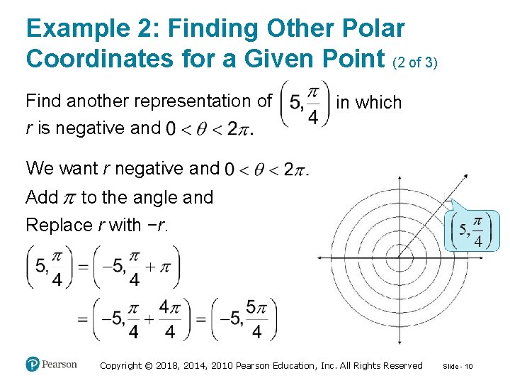 Example 2: Finding Other Polar Coordinates for a Given Point (2 of 3) Find