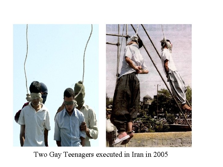 Two Gay Teenagers executed in Iran in 2005 