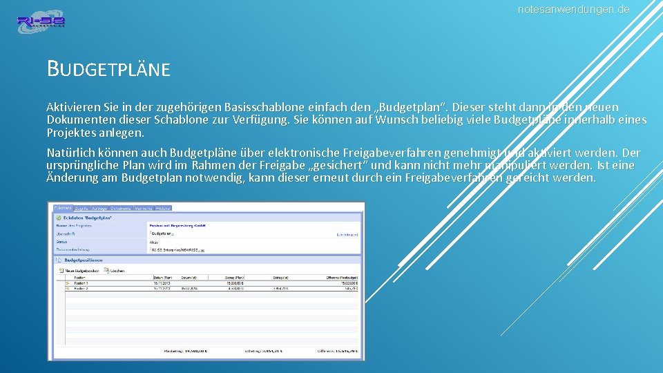 notesanwendungen. de BUDGETPLÄNE Aktivieren Sie in der zugehörigen Basisschablone einfach den „Budgetplan“. Dieser steht