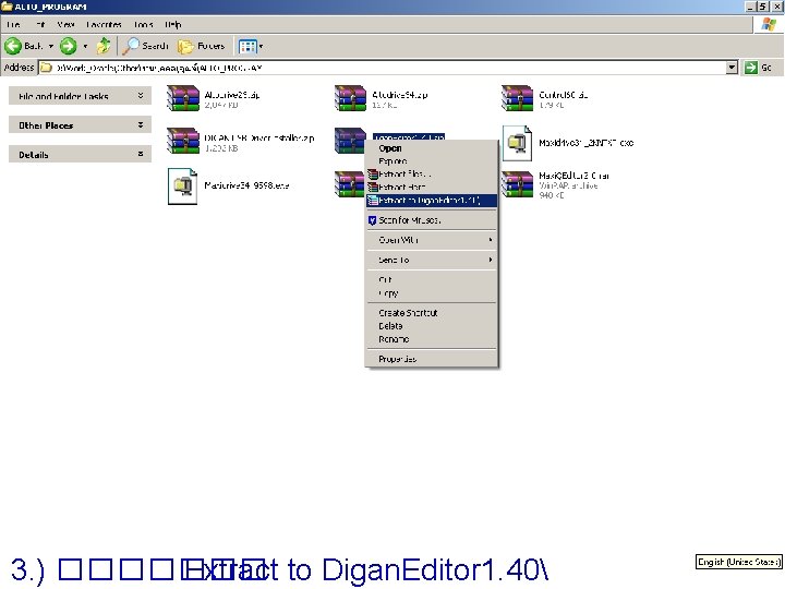 3. ) ������� Extract to Digan. Editor 1. 40 