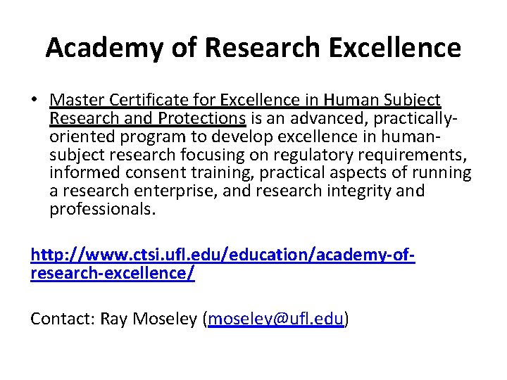 Academy of Research Excellence • Master Certificate for Excellence in Human Subject Research and