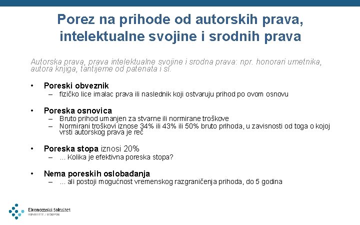 Porez na prihode od autorskih prava, intelektualne svojine i srodnih prava Autorska prava, prava