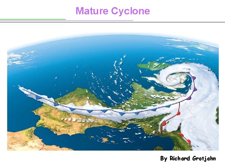 Mature Cyclone By Richard Grotjahn 