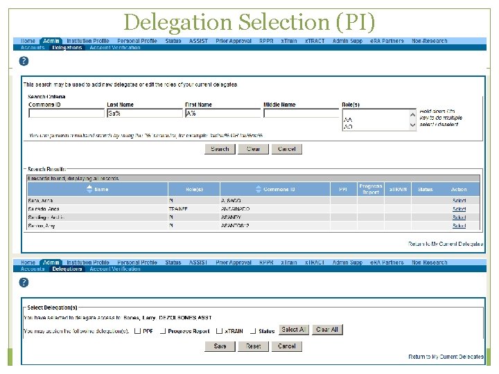 Delegation Selection (PI) 30 