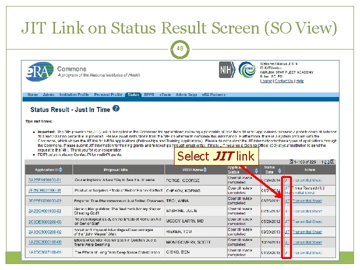 JIT Link on Status Result Screen (SO View) 48 Select JIT link 
