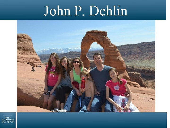 John P. Dehlin 