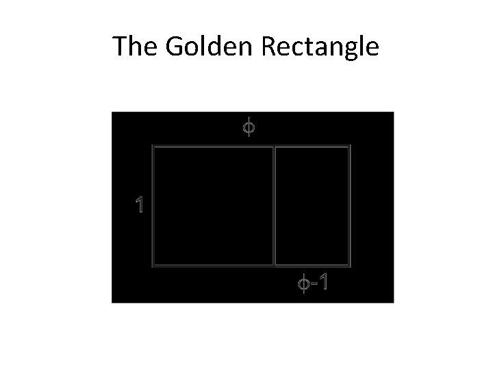 The Golden Rectangle 