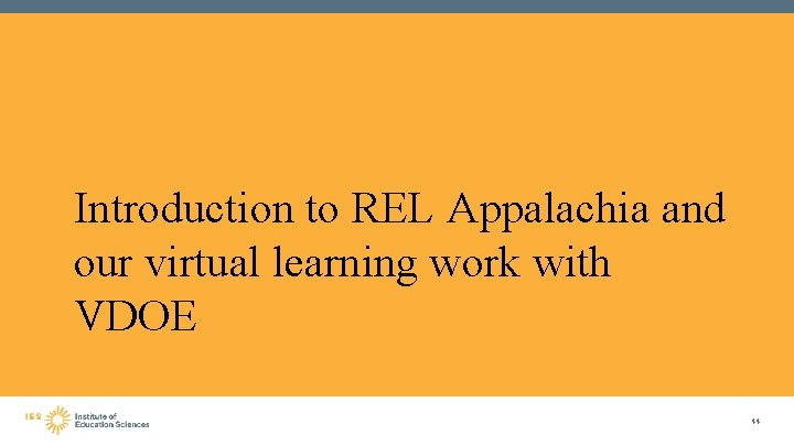 Introduction to REL Appalachia and our virtual learning work with VDOE 44 