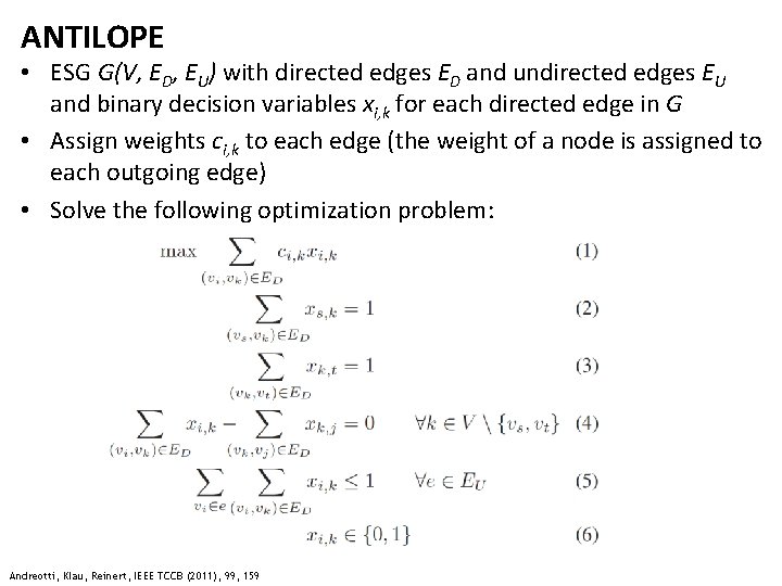 ANTILOPE • ESG G(V, ED, EU) with directed edges ED and undirected edges EU