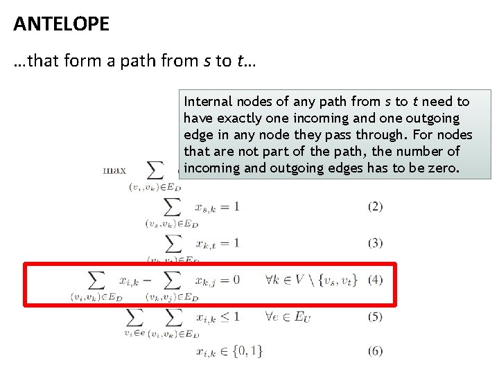 ANTELOPE …that form a path from s to t… Internal nodes of any path