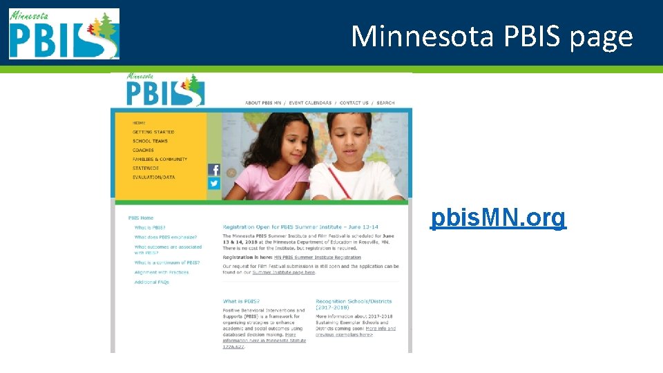 Minnesota PBIS page pbis. MN. org 