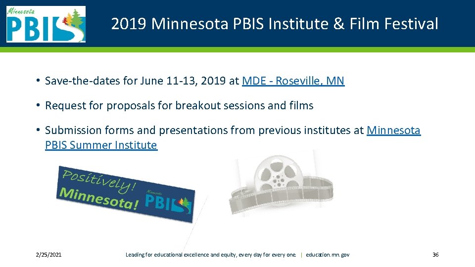 2019 Minnesota PBIS Institute & Film Festival • Save-the-dates for June 11 -13, 2019