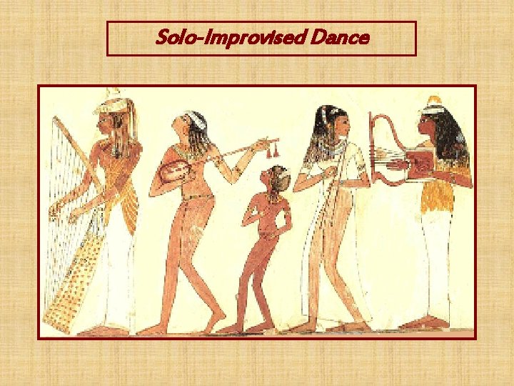 Solo-Improvised Dance 