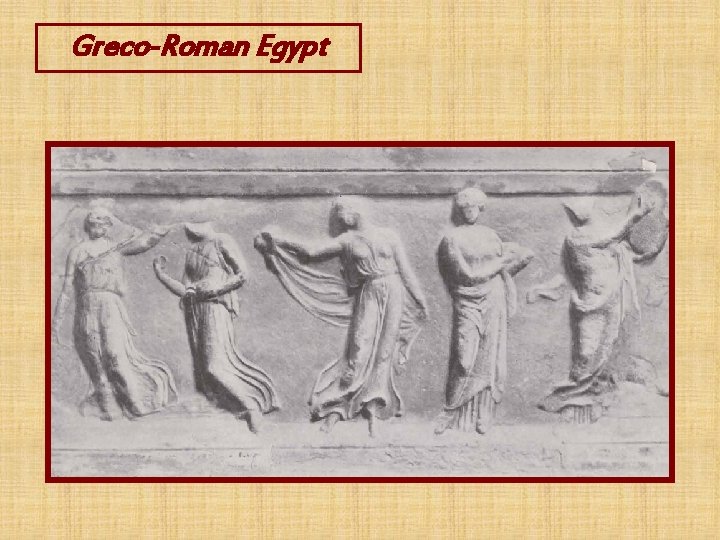 Greco-Roman Egypt 