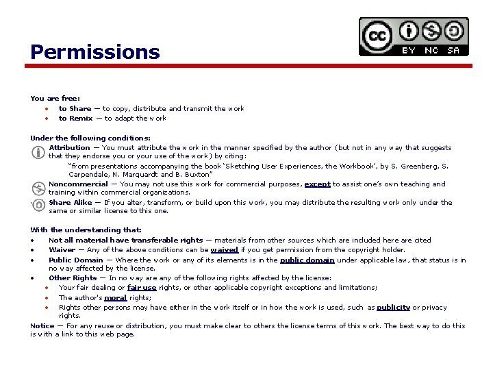 Permissions You are free: • to Share — to copy, distribute and transmit the