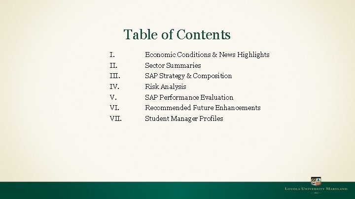 Table of Contents I. Economic Conditions & News Highlights II. Sector Summaries III. SAP