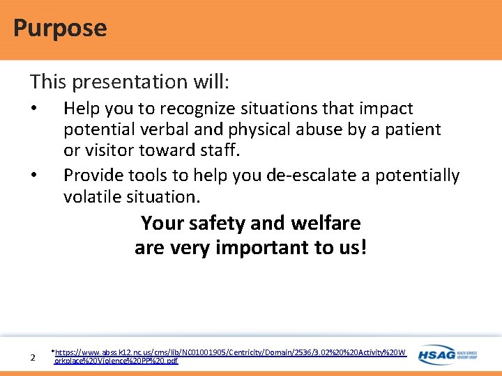 Purpose This presentation will: • • Help you to recognize situations that impact potential