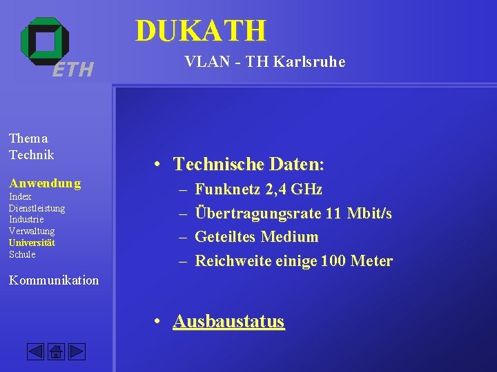 DUKATH ETH Thema Technik Anwendung Index Dienstleistung Industrie Verwaltung Universität Schule VLAN - TH