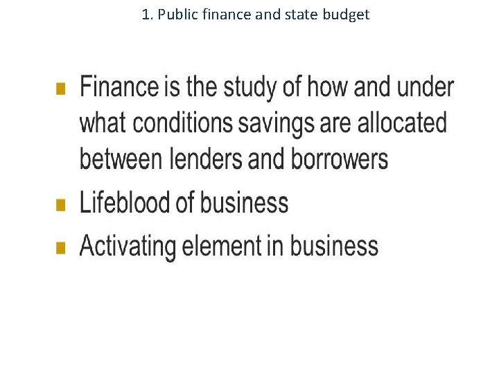 1. Public finance and state budget 