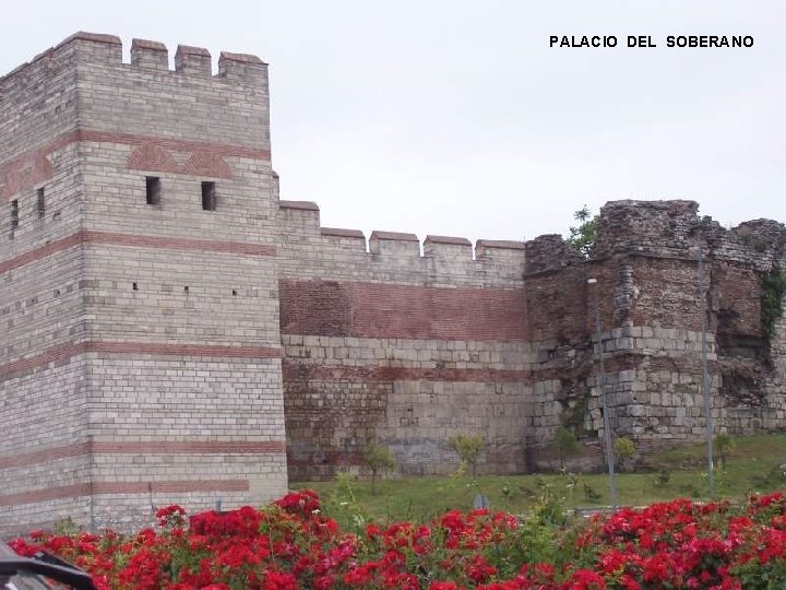 PALACIO DEL SOBERANO 