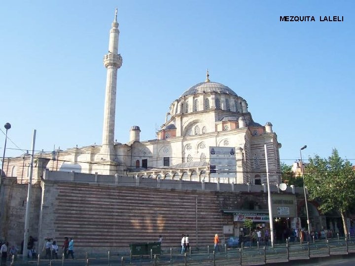 MEZQUITA LALELI 