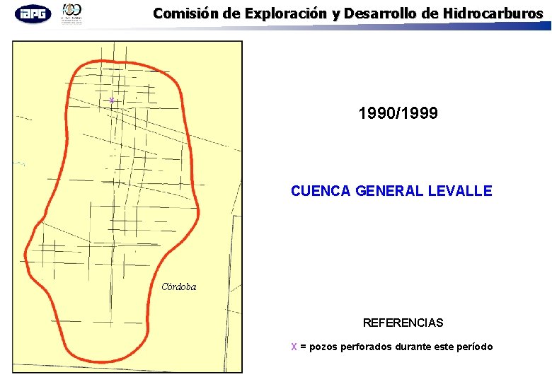 Comisión de Exploración y Desarrollo de Hidrocarburos x 1990/1999 CUENCA GENERAL LEVALLE Córdoba REFERENCIAS