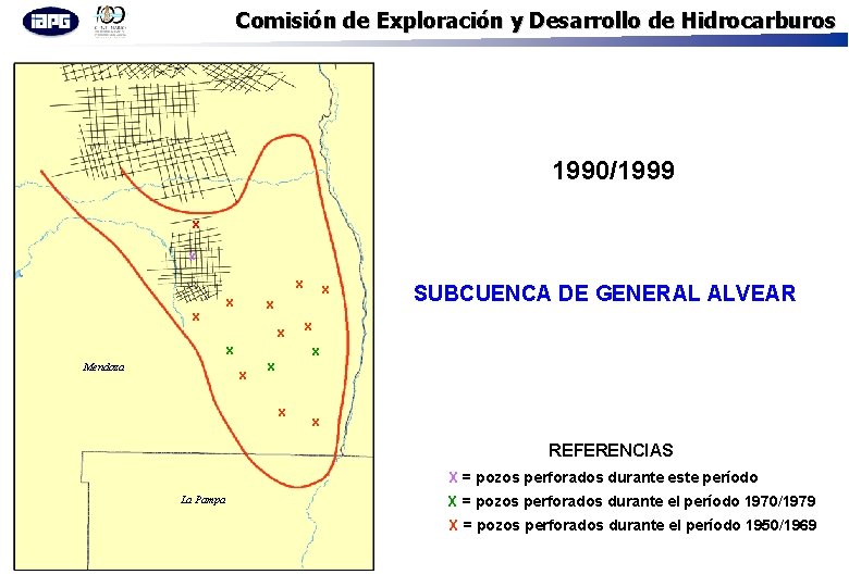 Comisión de Exploración y Desarrollo de Hidrocarburos 1990/1999 x x x x Mendoza x