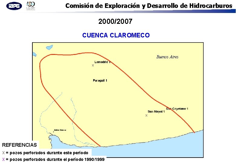 Comisión de Exploración y Desarrollo de Hidrocarburos 2000/2007 CUENCA CLAROMECO Buenos Aires x x