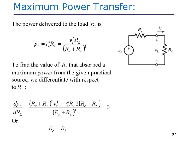 Maximum Power Transfer: 34 Maximum Power Transfer: 34