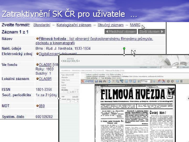 Zatraktivnění SK ČR pro uživatele … 