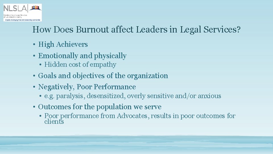 How Does Burnout affect Leaders in Legal Services? • High Achievers • Emotionally and