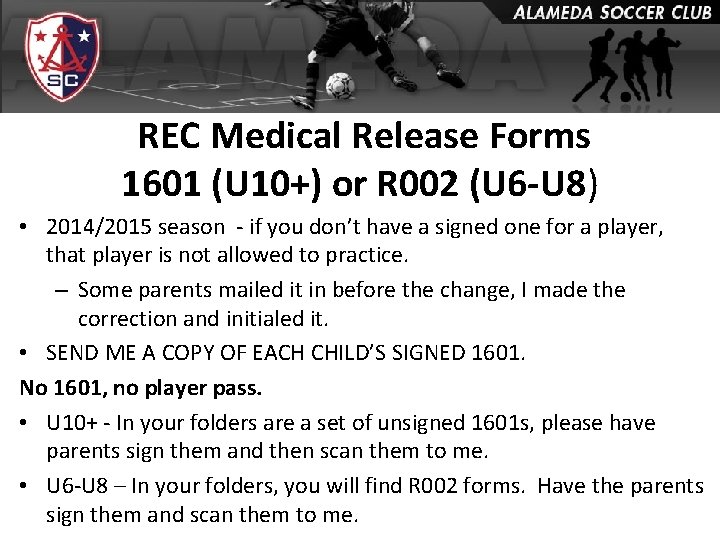  REC Medical Release Forms 1601 (U 10+) or R 002 (U 6 -U