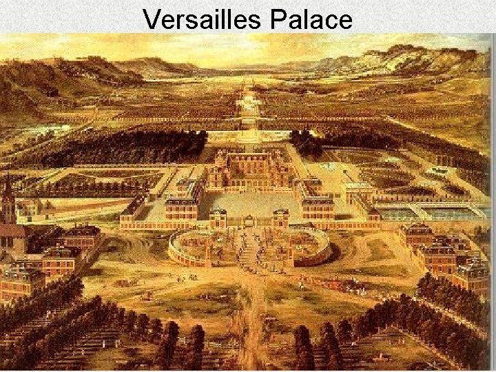 Versailles Palace 