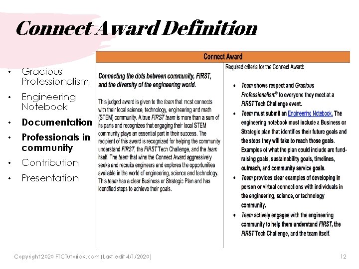 Connect Award Definition • Gracious Professionalism • Engineering Notebook • Documentation • Professionals in