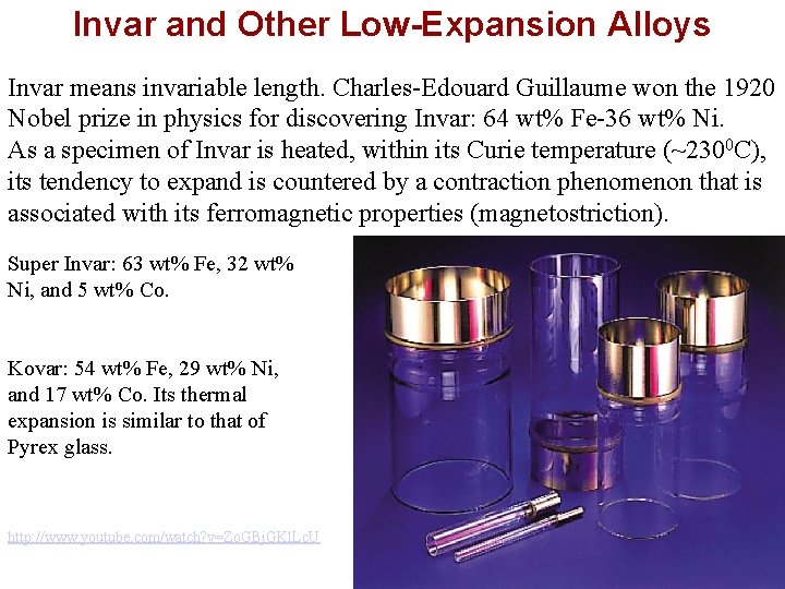 Invar and Other Low-Expansion Alloys Invar means invariable length. Charles-Edouard Guillaume won the 1920