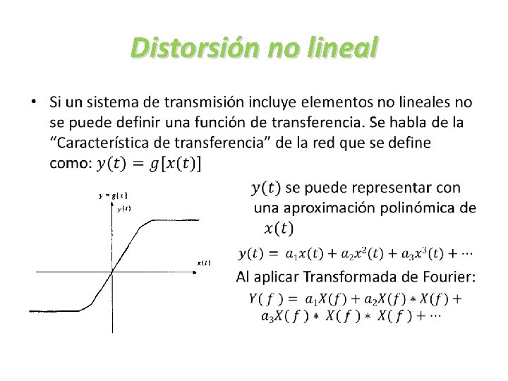 Distorsión no lineal • 