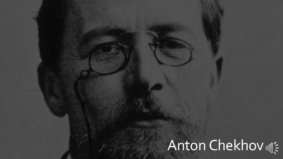 Anton Chekhov 