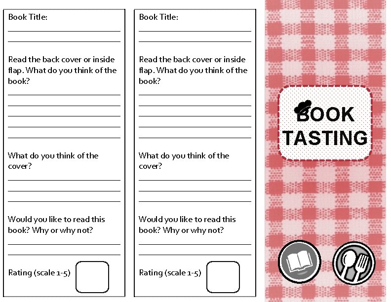 Book Title: __________________________ Read the back cover or inside flap. What do you think
