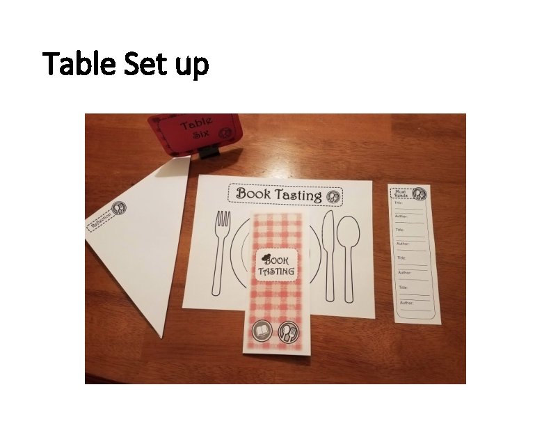 Table Set up 
