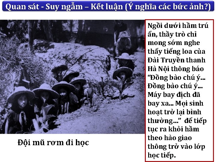 Quan sát - Suy ngẫm – Kết luận (Ý nghĩa các bức ảnh? )