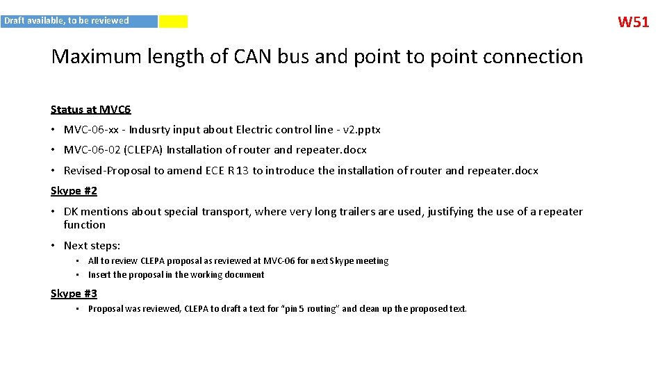 Draft available, to be reviewed Maximum length of CAN bus and point to point