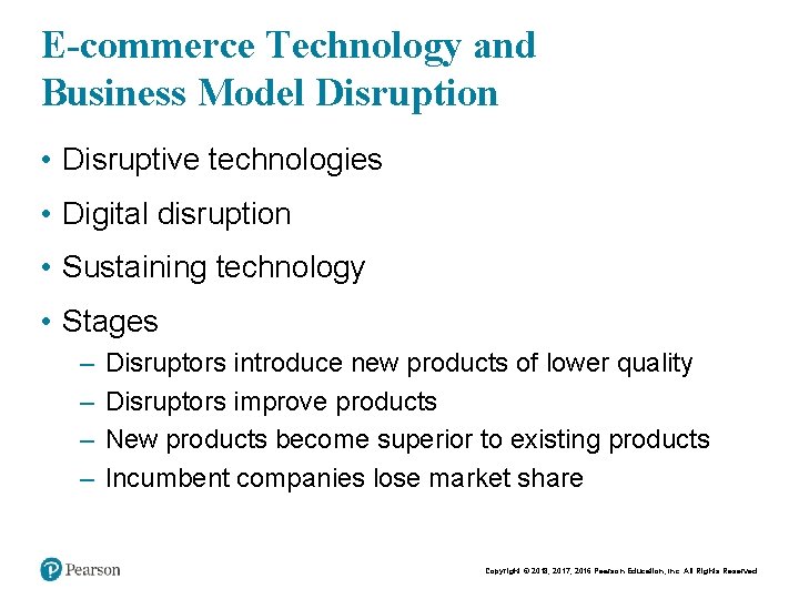 E-commerce Technology and Business Model Disruption • Disruptive technologies • Digital disruption • Sustaining