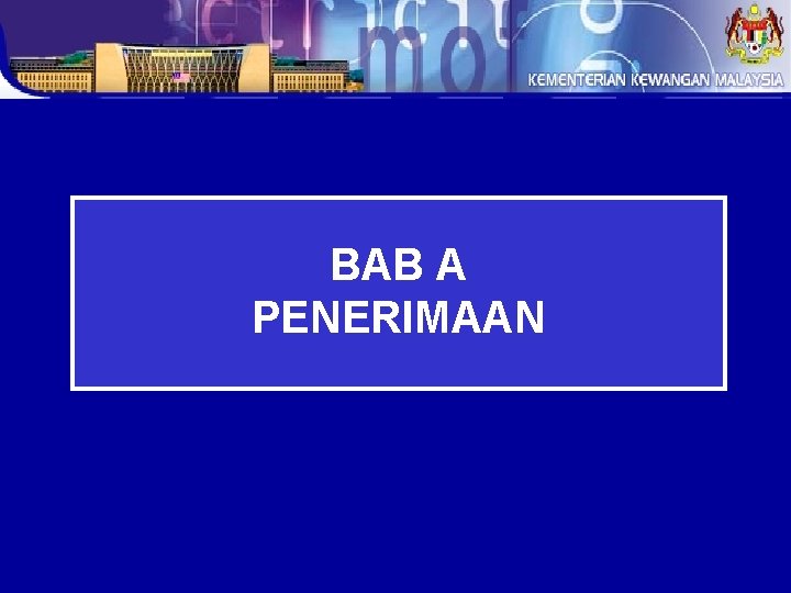 BAB A PENERIMAAN 